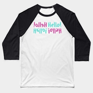 Hello! Baseball T-Shirt